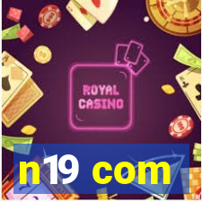 n19 com